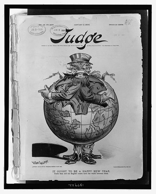 "It ought to be a happy new year Uncle Sam and his English cousin have the world between them," Victor Gillam, Judge, 7 January 1899.